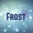 Frost