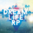 DreamLifeRp